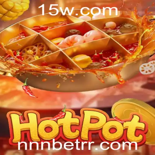 Descubra o Fascinante Mundo de Hotpot: Como Jogar e Se Divertir com nnn bet